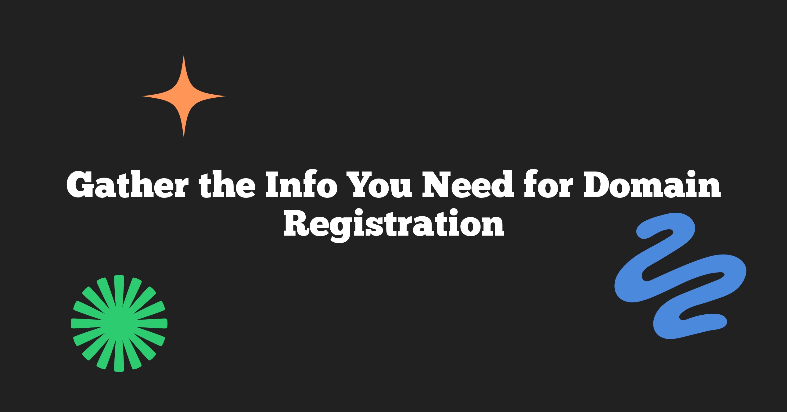 Domain Registration & Configuration Guides