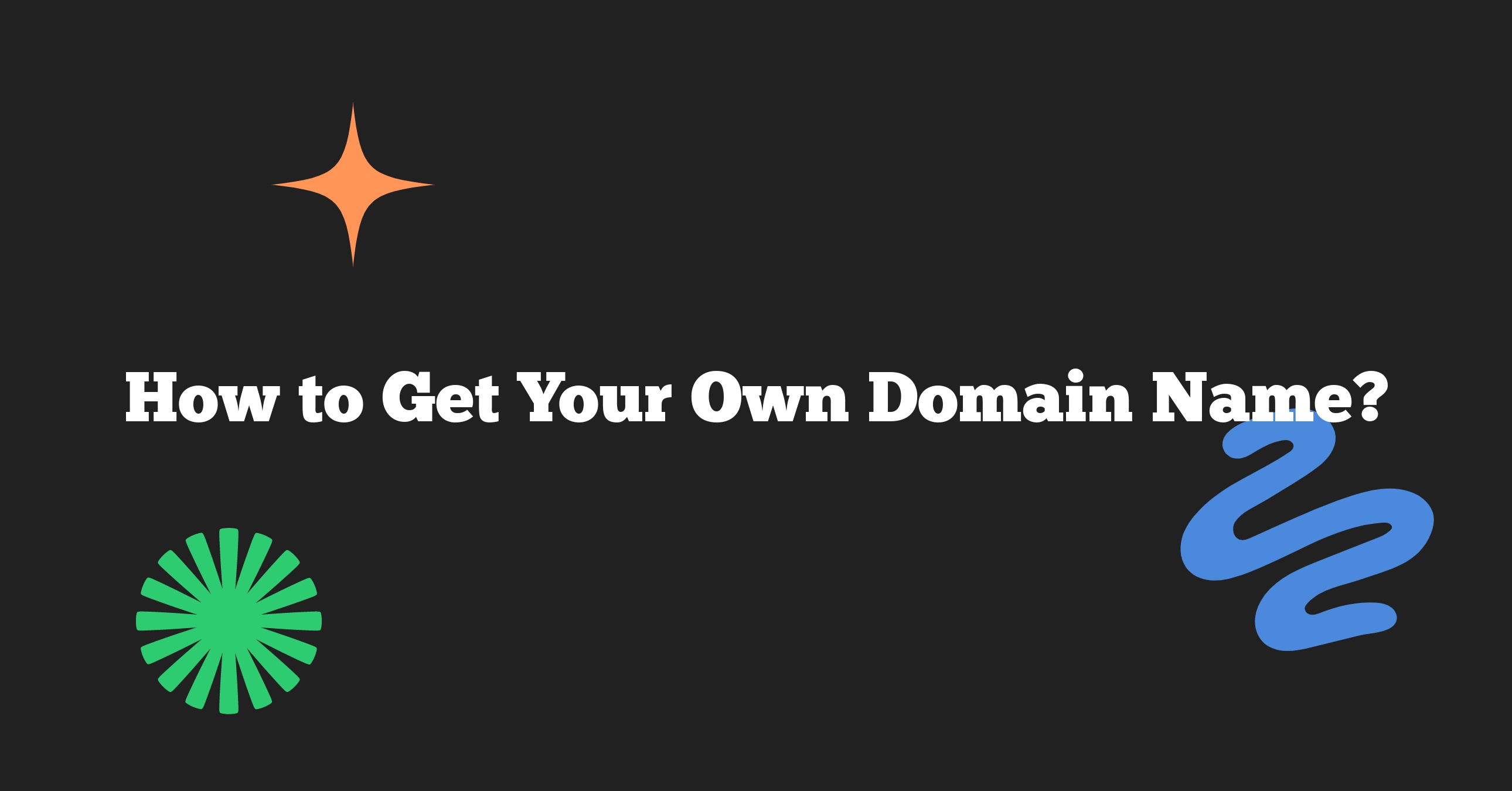 Domain Registration & Configuration Guides